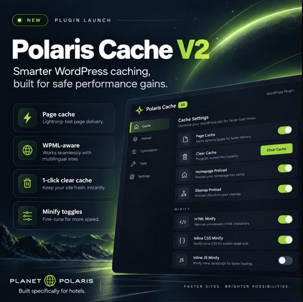 Polaris Cache V2, WordPress caching plugin for hotel websites by Planet Polaris