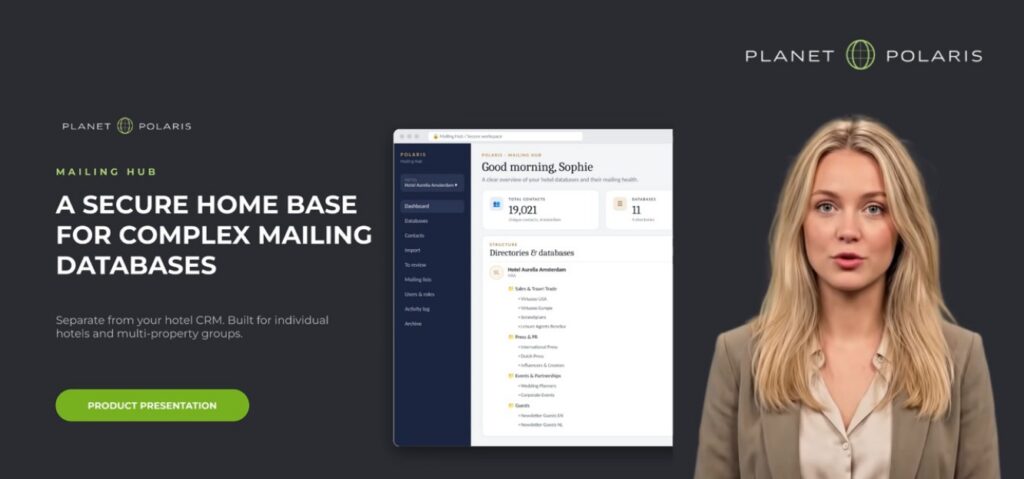 Polaris Mailing Hub, a secure home base for hotel mailing databases by Planet Polaris